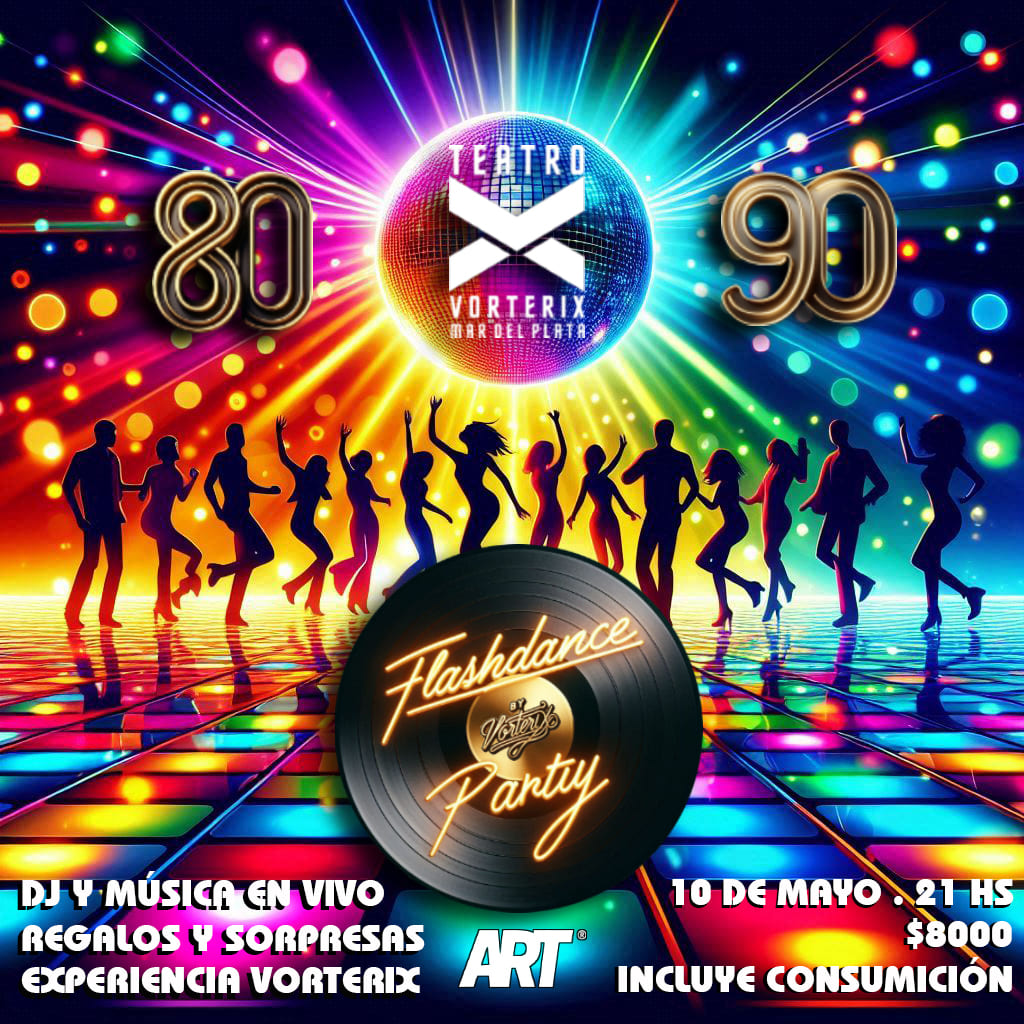 FLASHDANCE PARTY - FIESTA 80 Y 90