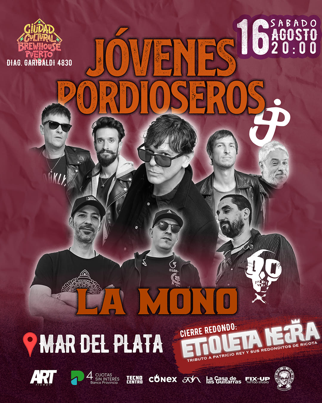 JOVENES PORDIOSEROS - LA MONO - ETIQUETA NEGRA EN BREWHOUSE