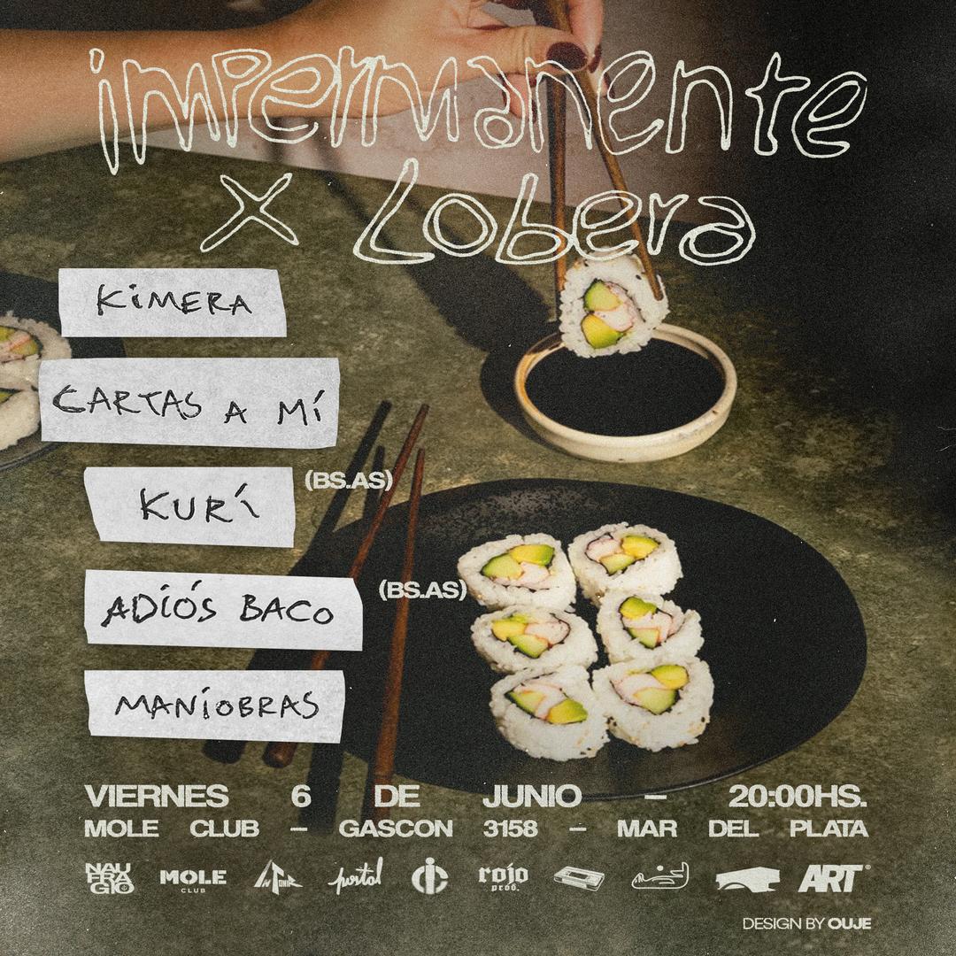 IMPERMANENTE X LOBERA EN MOLE CLUB