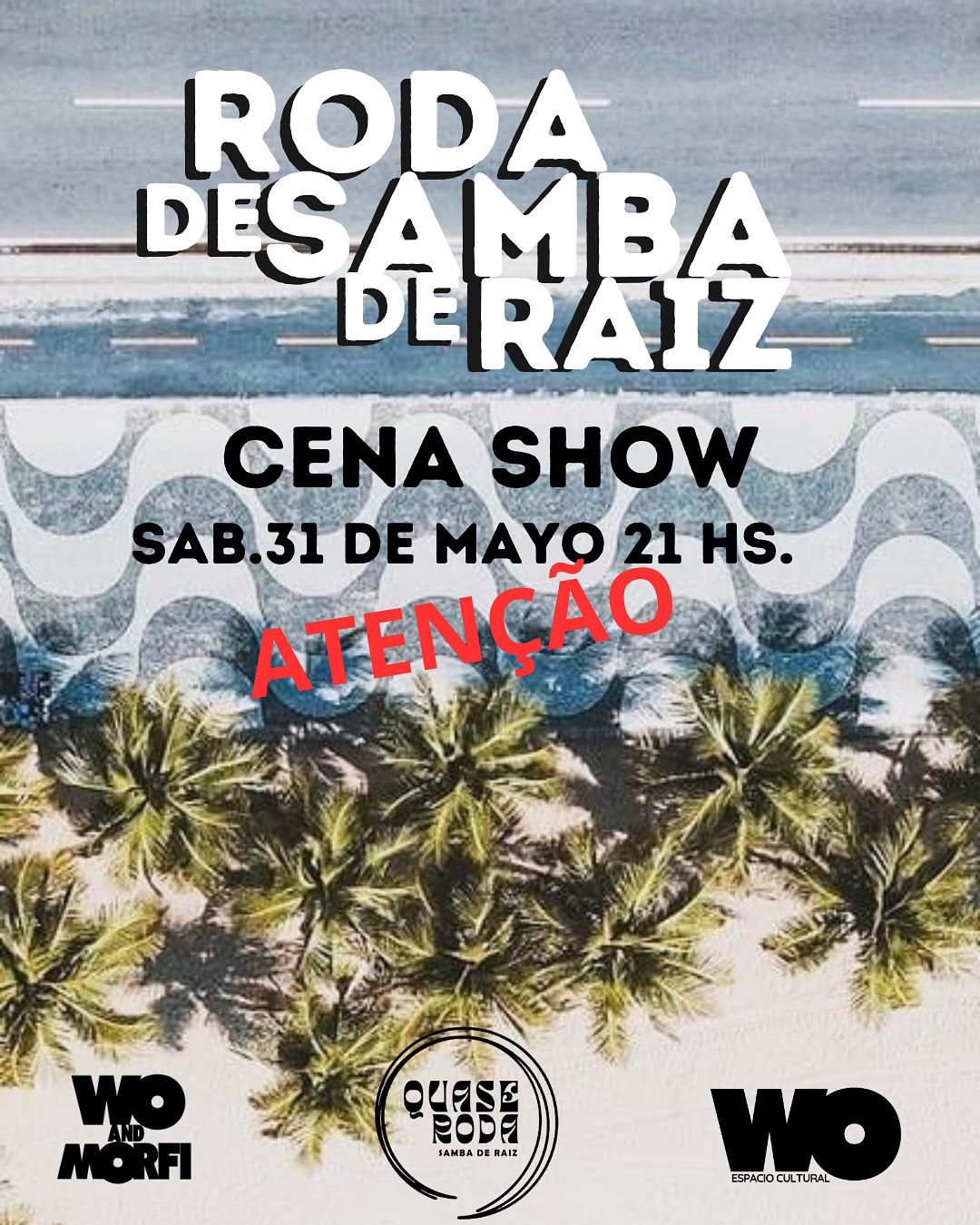 CENA SHOW - RODA DE SAMBA DE RAÍZ EN WO
