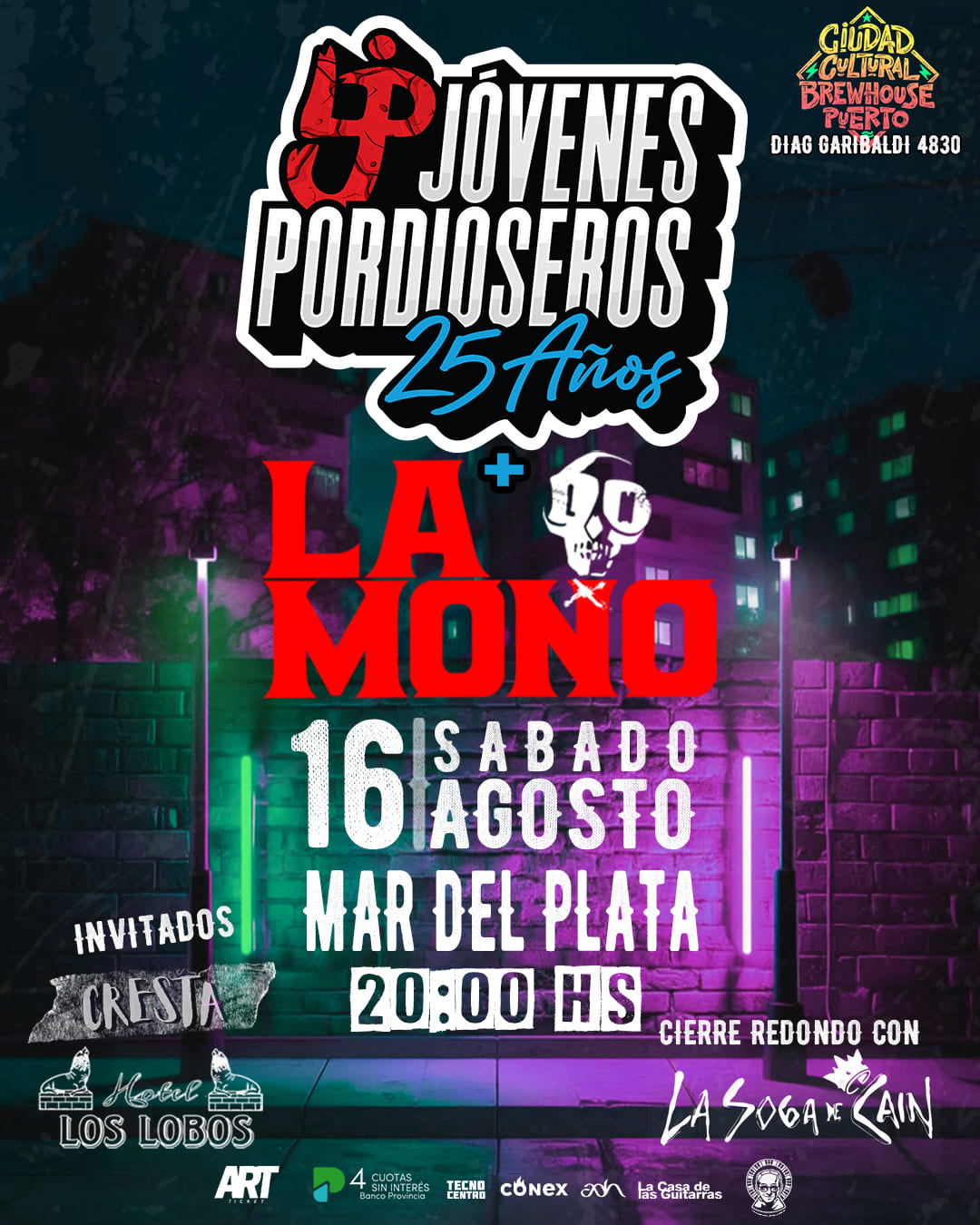 JOVENES PORDIOSEROS - LA MONO - LA SOGA DE CAIN EN BREWHOUSE
