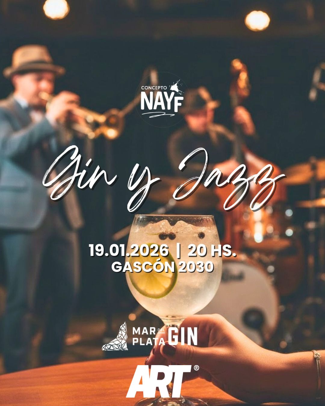 GIN Y JAZZ EN CONCEPTO NAYF