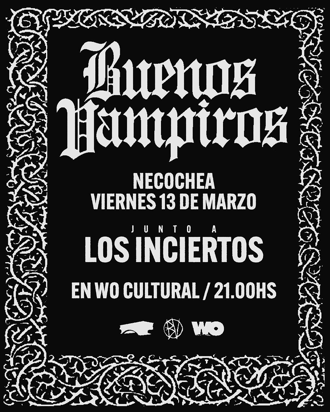 BUENOS VAMPIROS - LOS INCIERTOS EN WO