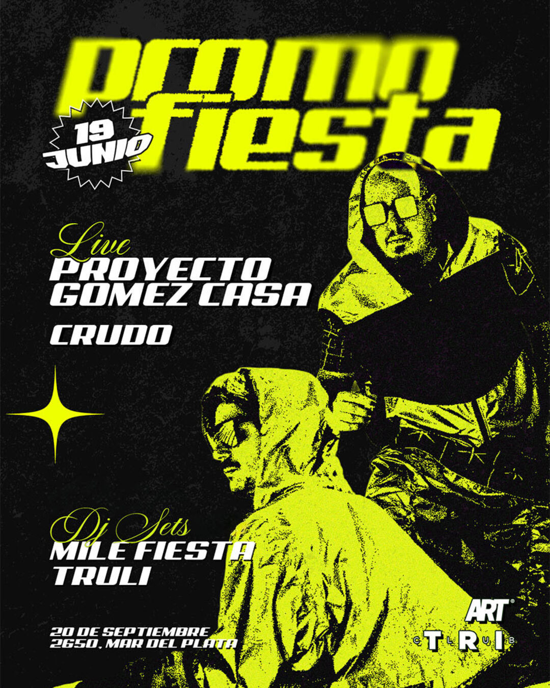 PROYECTO GOMEZ CASA Y PROMO FIESTA EN CLUB TRI