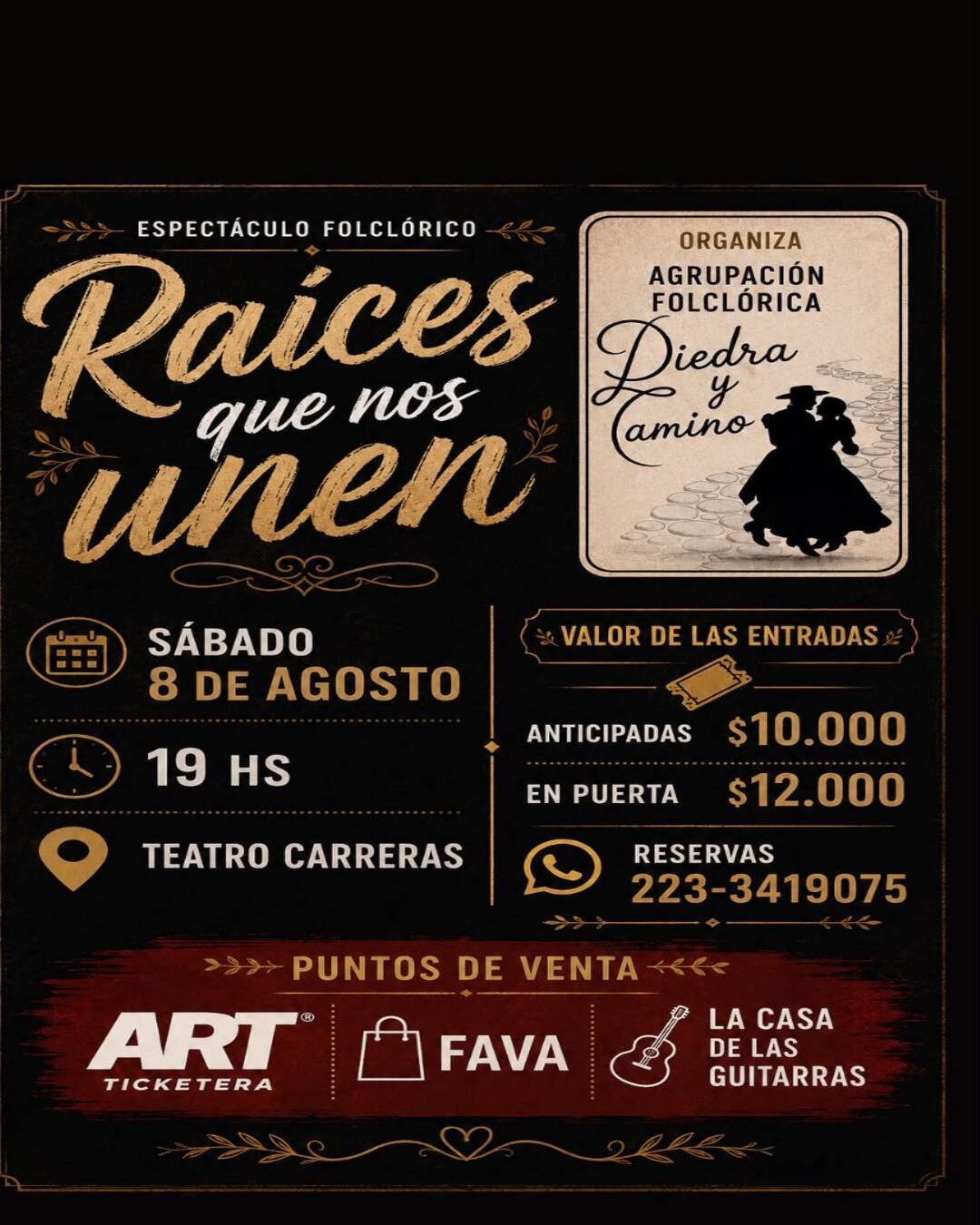 RAICES QUE NOS UNEN - ESPECTACULO FOLKLORICO